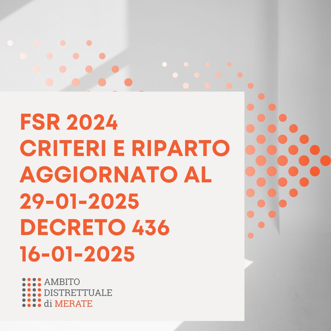 FSR 2024 CRITERI E RIPARTO AGGIORNATO AL 29-01-2025 DECRETO 436 16-01-2025